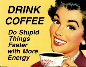 Drink-Coffee-Poster - Source from Google Bilder
